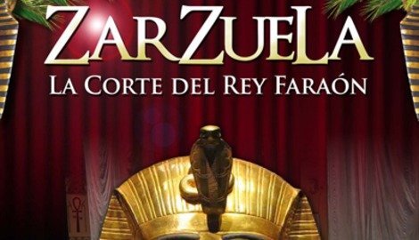 Zarzuela la corte del rey faraón