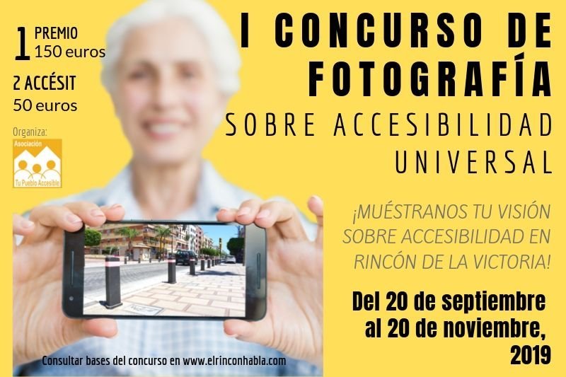 Cartel del I Concurso fotográfico sobre accesibilidad universal en Rincón de la Victoria.