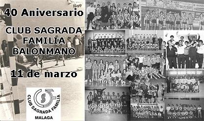 40 Aniversario Club Sagrada Familia Balonmano